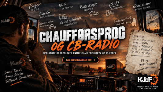 Chaufførsprog, CB-radio og 10-koder – kan du stadig tale ægte trucker? - KJoF