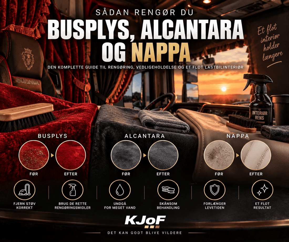 Rengøring af lastbilinteriør – sådan plejer du busplys, Alcantara og Nappa - KJoF