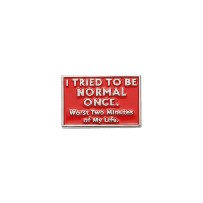 Pin i tried to be normal - KJoF - 